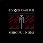 mercifulnuns_exosphere