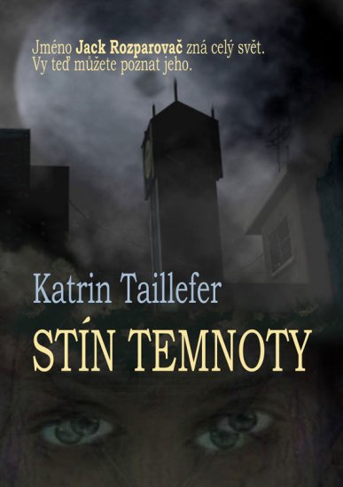Katrin Taillefer - Síny Temnoty