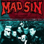 Mad Sin, Green Monster 
