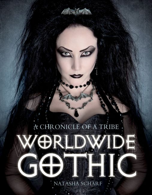 Natasha_Scharf_-_Worldwide_Gothic.jpg