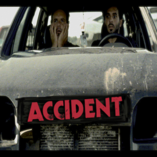 Accident - Accident
