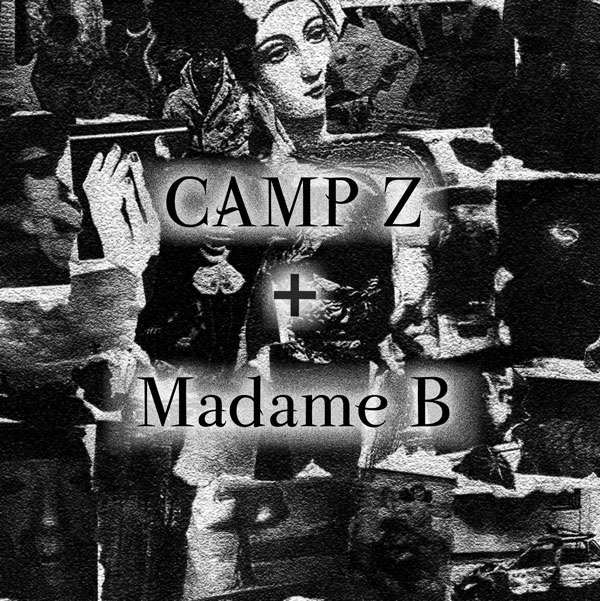 Madame-B--Camp-Z