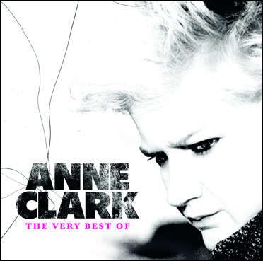 Anne Clark – The Very Best Of