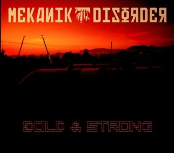 Mekanik Disorder - Cold and Strong
