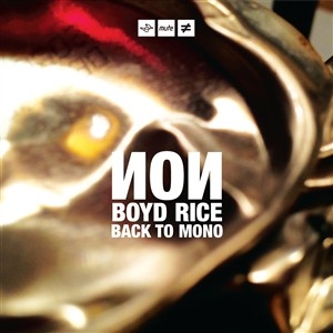 Non-Boyd-Rice-Back-to-Mono-Signed-180g-White-Vinyl-CD