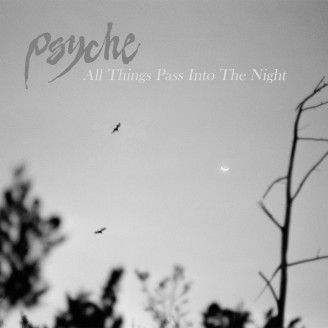 psyche_om16-all_things_pass_into_the_night