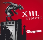 XIII. století Dogma
