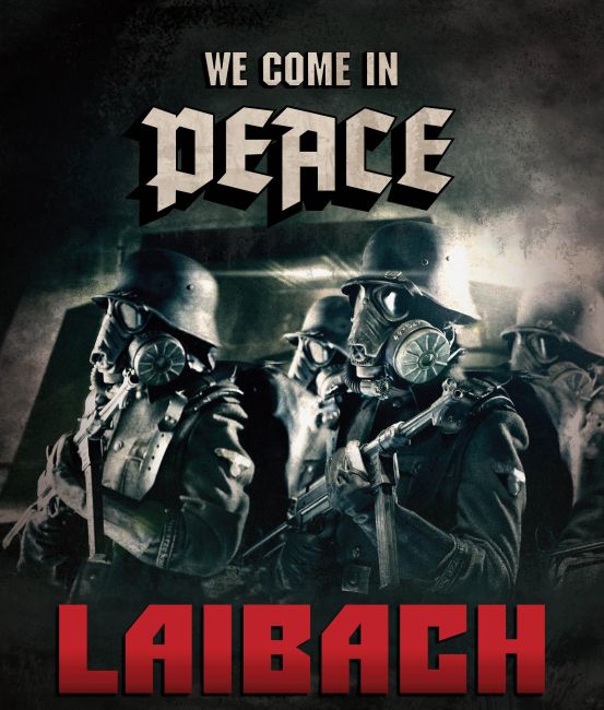 Laibach_-_We_Come_In_Peace