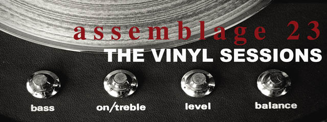 assemblage_23_-_vinyl_sessions