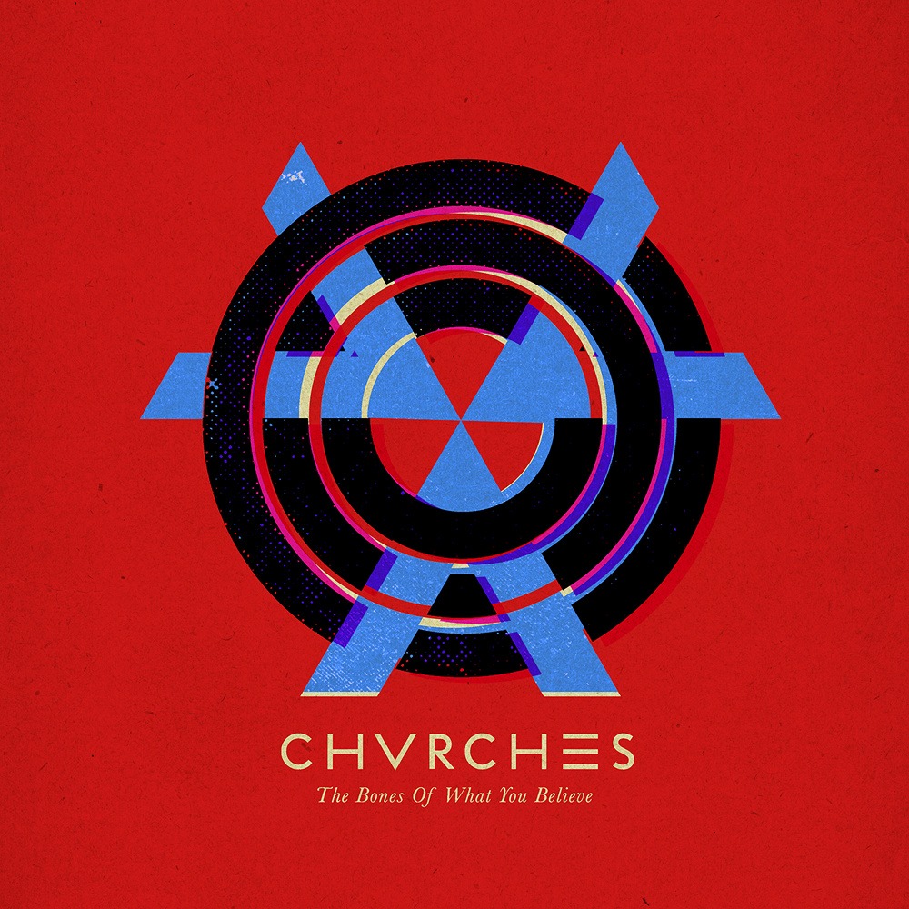 chvrches_-_the_bones_of_what_you_believe