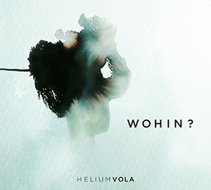helium_vola_-_wohin