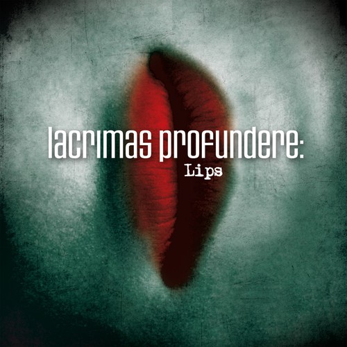 lacrimas_profundere_-_lips