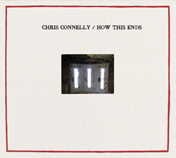 chris-connelly_how-this-ends
