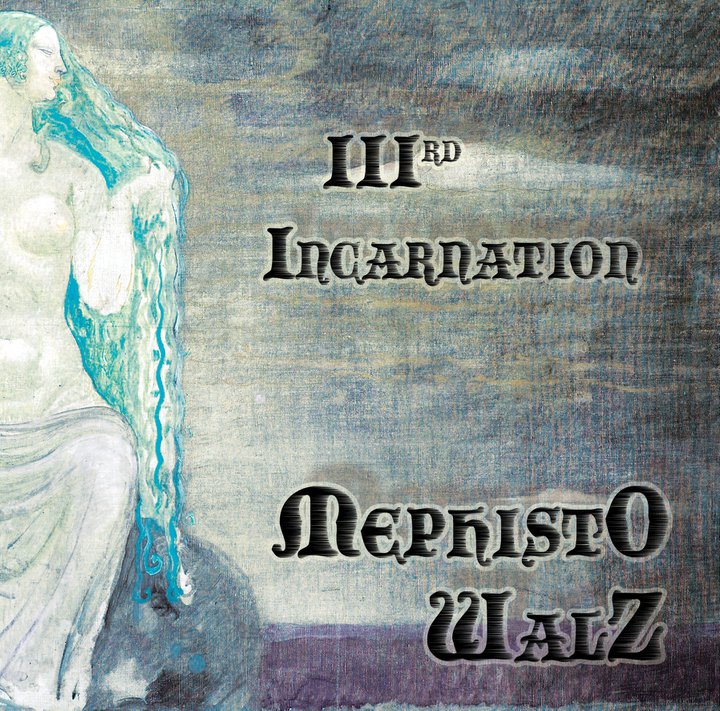 Mephisto_Walz_-_IIIrd_Incarnation
