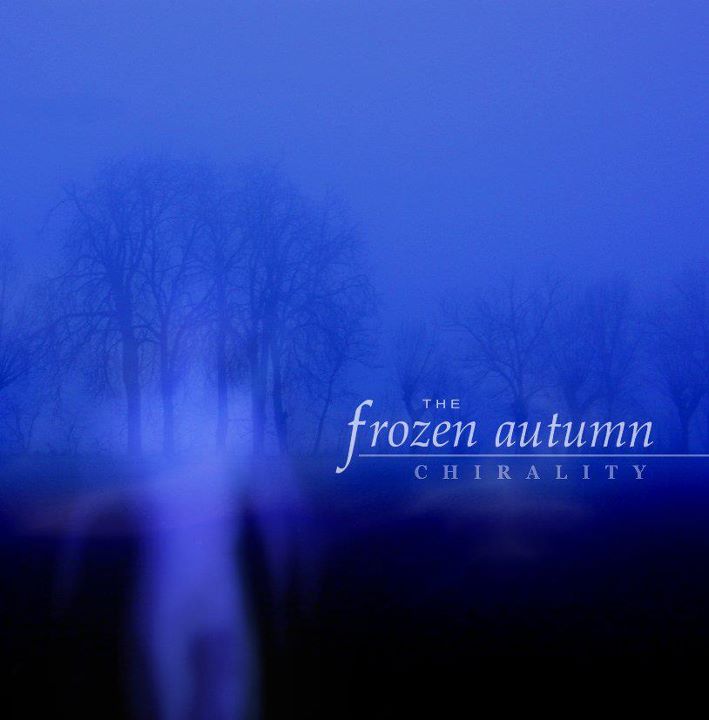 The_Frozen_Autumn_-_Chirality