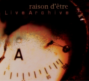 raison_detre_-_Live_Archive