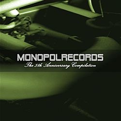 Monopol Recoreds 5th Anniversary